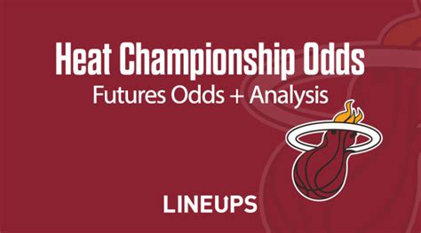 miami heat odds|miami heat championship odds.